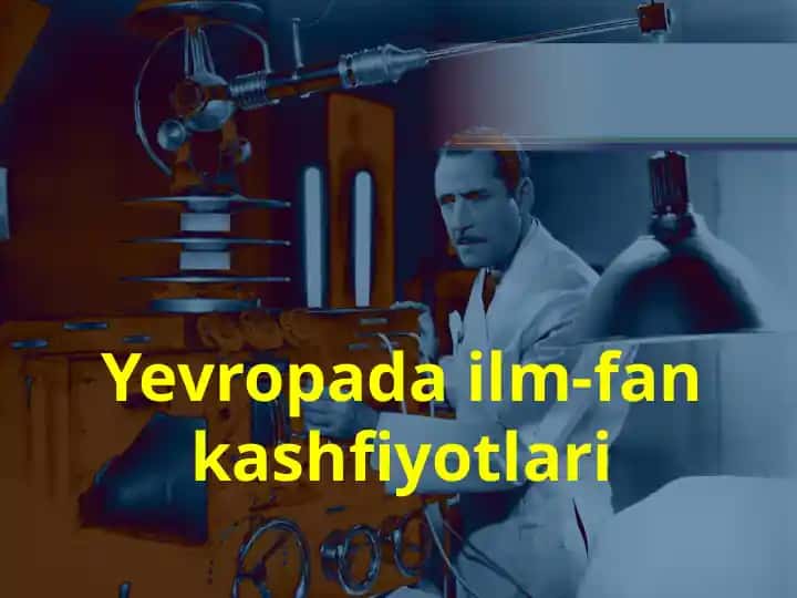Yevropa ilm-fan kashfiyotlari