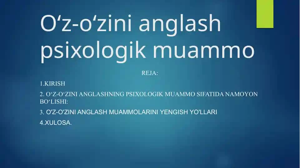 O‘z-o‘zini anglash psixologik muammo