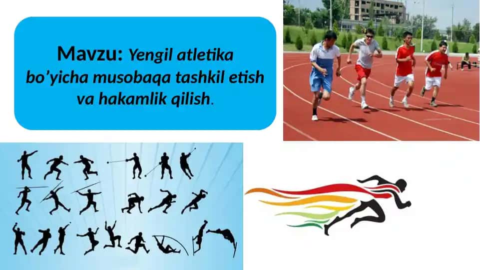 Yengil atletika bo'yicha musobaqalar tashkil etish va hakamlik