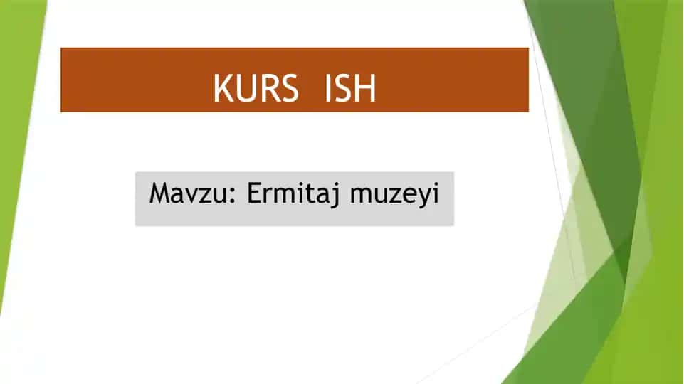 Ermitaj muzeyi haqida kurs ishi