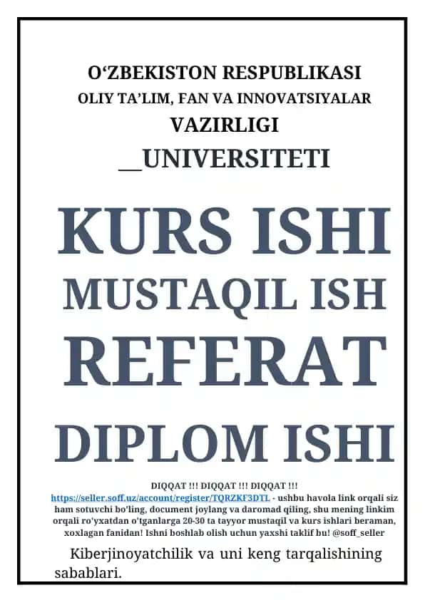 Kiberjinoyatchilik va uni keng tarqalishining sabablari