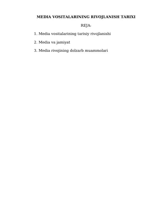MEDIA VOSITALARINING RIVOJLANISH TARIXI