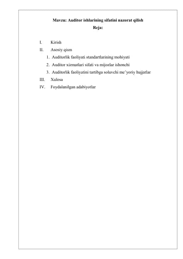 Auditor ishlarining sifatini nazorat qilish