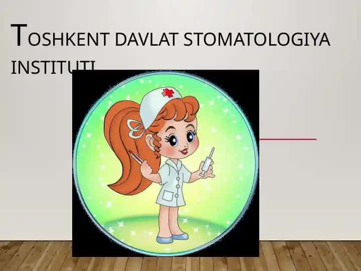 Toshkent Davlat Stomatologiya Instituti