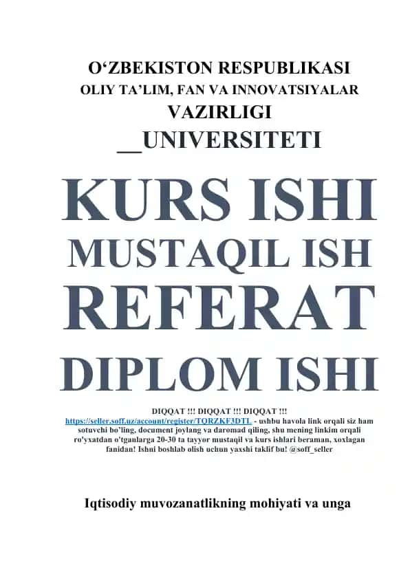 Iqtisodiy muvozanatlikning mohiyati va unga erishishning yo‘llari