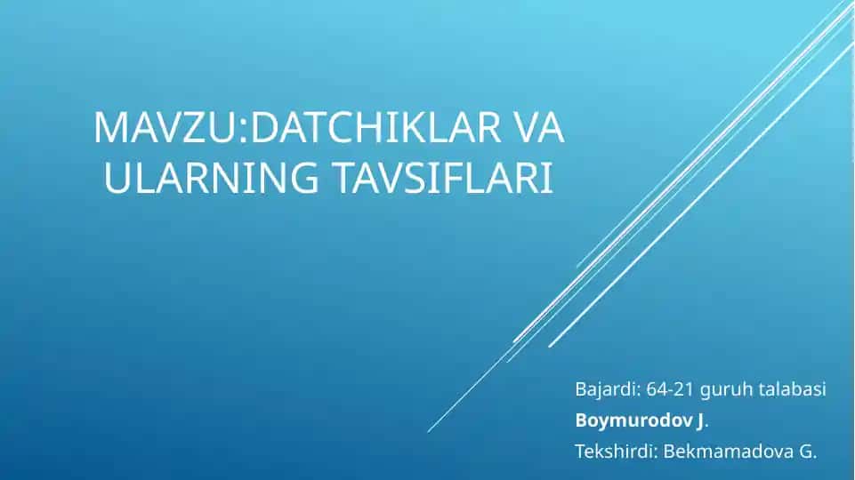 Datchiklar va ularning tavsiflari