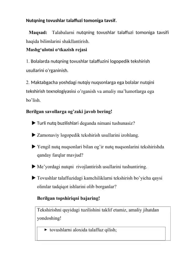Nutqning tovushlar talaffuzi tomoniga tavsif