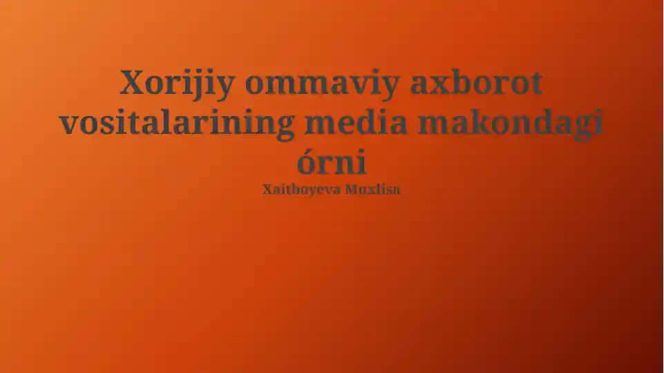Xorijiy ommaviy axborot vositalarining ta'siri