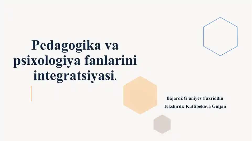 Pedagogika va psixologiya fanlarini integratsiyasi