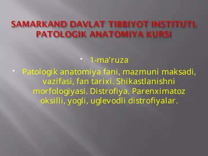Patologik Anatomiya 1-ma’ruza