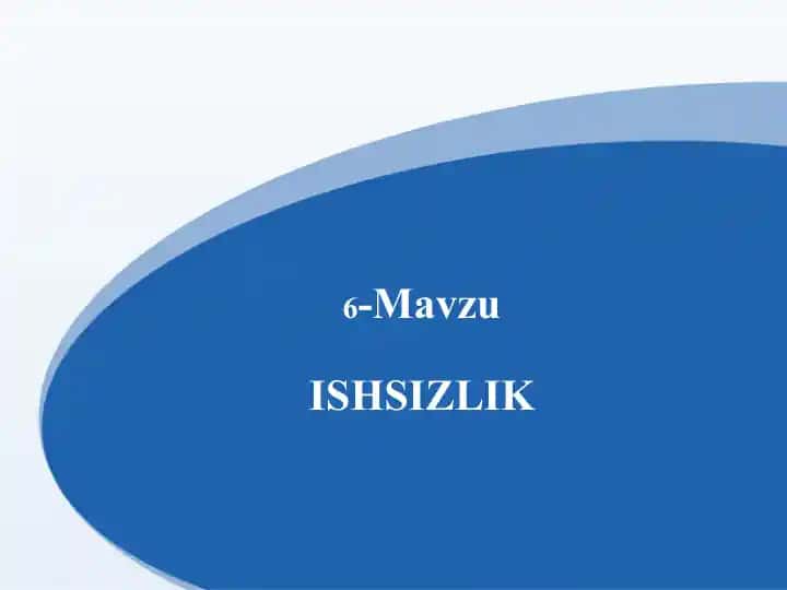 Ishsizlik va ish topish