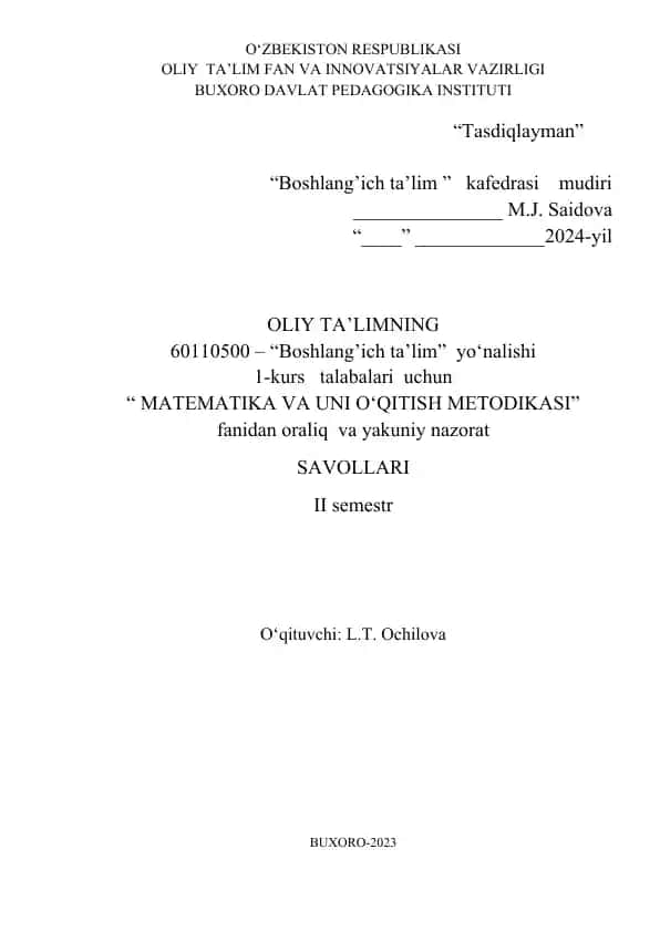 "MATEMATIKA VA UNI O‘QITISH METODIKASI" fanidan oraliq va yakuniy nazorat savollari