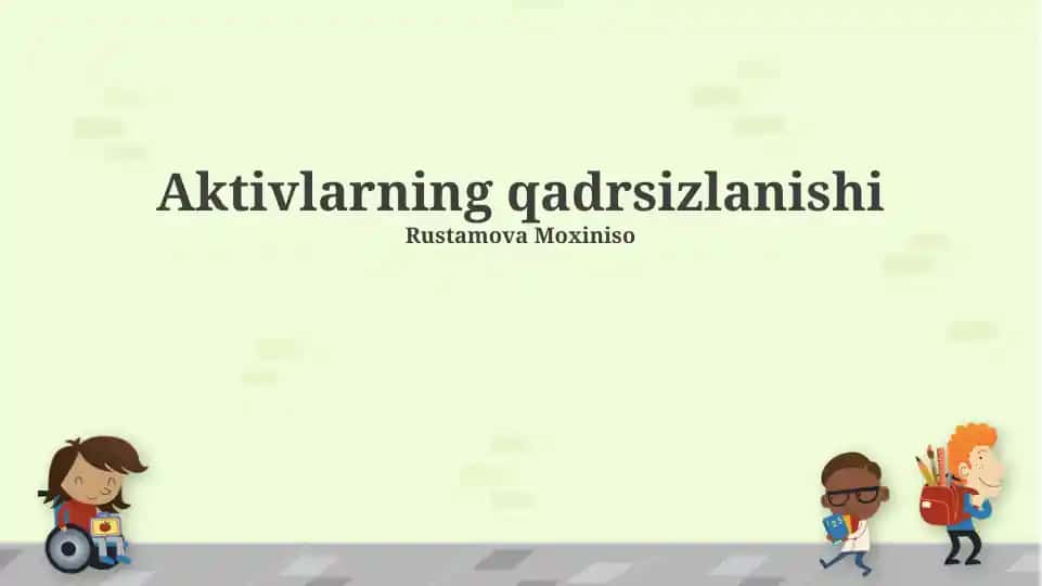 Aktivlarning qadrsizlanishi