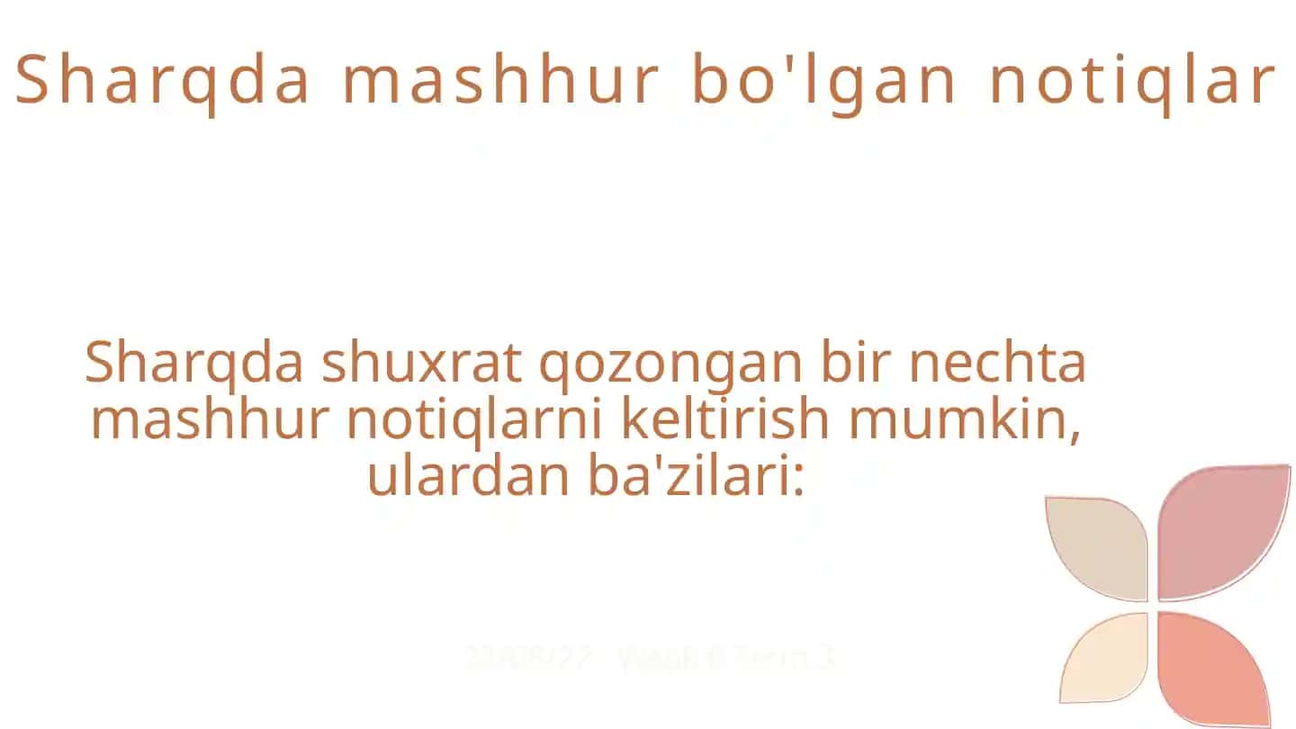 Sharqda mashhur bo'lgan notiqlar