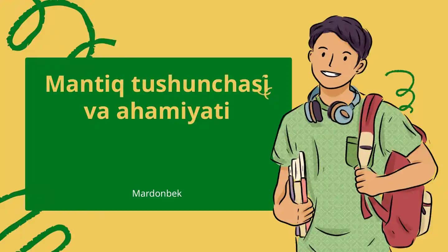 Mantiq tushunchasi va ahamiyati