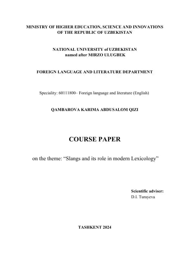 Slangs and its role in modern Lexicology
