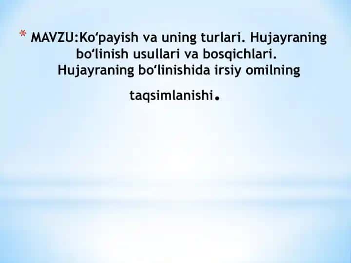 Ko‘payish va uning turlari