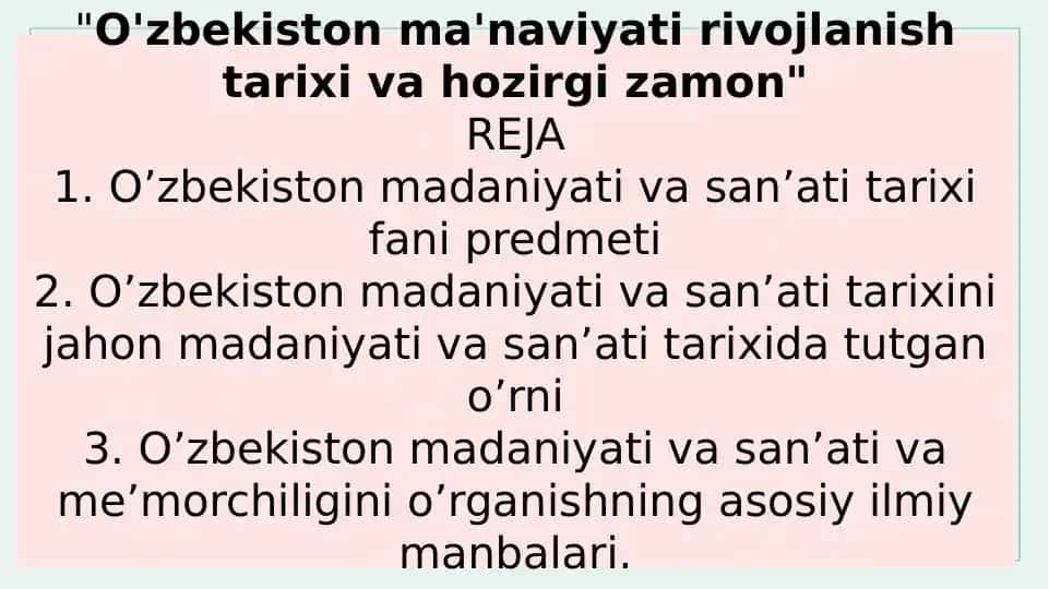 O'zbekiston ma'naviyati rivojlanish tarixi va hozirgi zamon