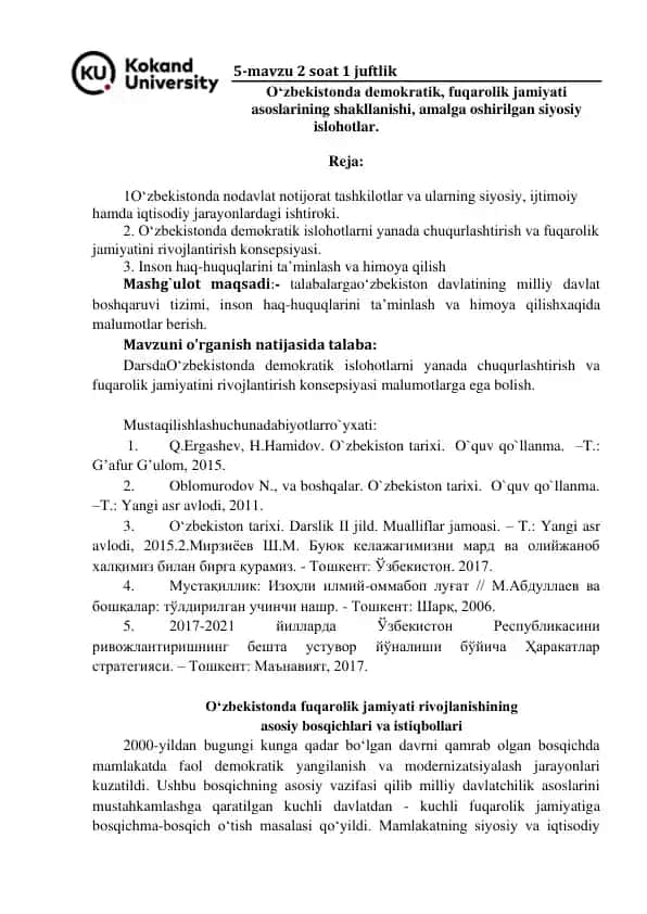 O‘zbekistonda demokratik, fuqarolik jamiyati asoslarining shakllanishi, amalga oshirilgan siyosiy islohotlar