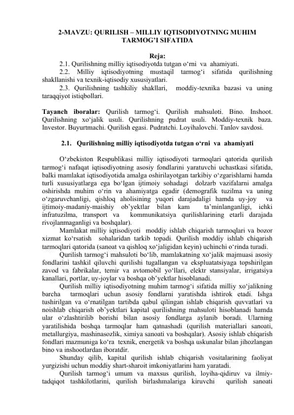 Qurilish – milliy iqtisodiyotning muhim tarmog’i sifatida