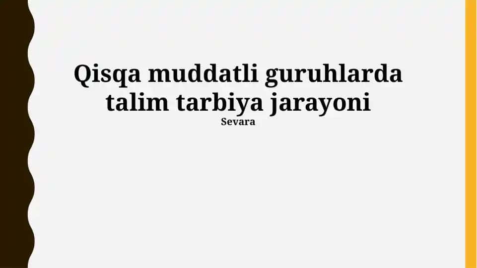 Qisqa Muddatli Guruh Ta'lim Jarayoni