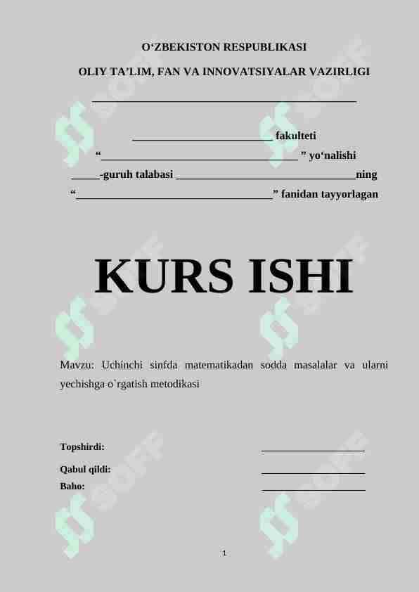 Uchinchi sinfda matematikadan sodda masalalar va ularni yechishga o`rgatish metodikasi