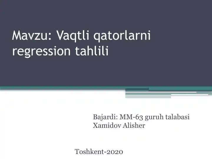 Vaqtliqatorlar regression tahlili