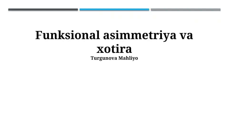 Funksional asimmetriya va xotira