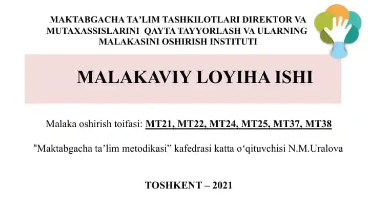 MALAKAVIY LOYIHA ISHI