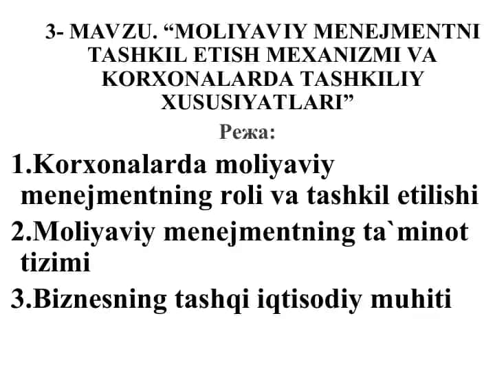 Moliyaviy menejment tashkiliy xususiyatlari