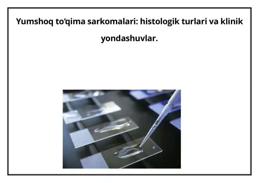 Yumshoq to'qimalar sarkomlari