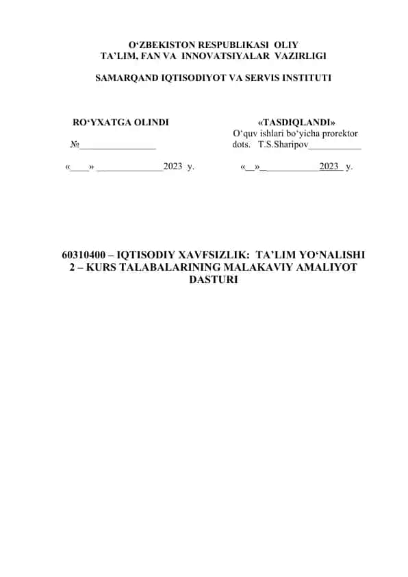 IQTISODIY XAVFSIZLIK: TA’LIM YO‘NALISHI - 2 – kurs talabalarining MALAKAVIY amaliyot DASTURI