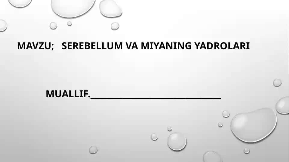 Serebellum va Miyaning Yadrolari