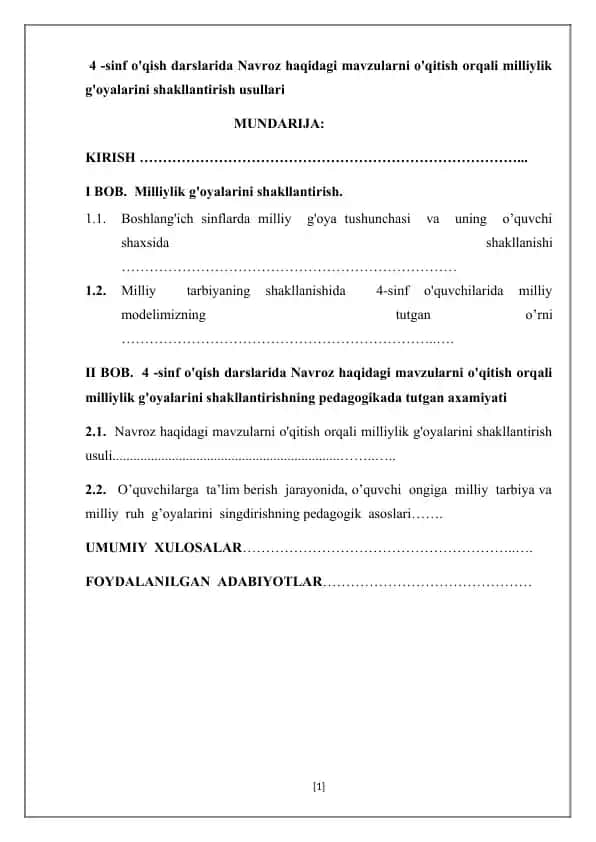 4 -sinf o'qish darslarida Navroz haqidagi mavzularni o'qitish orqali milliylik g'oyalarini shakllantirishning pedagogikada tutgan axamiyati