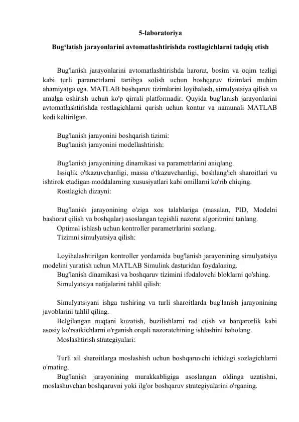5-laboratoriya: Bug‘lanish jarayonlarini avtomatlashtirishda rostlagichlarni tadqiq etish