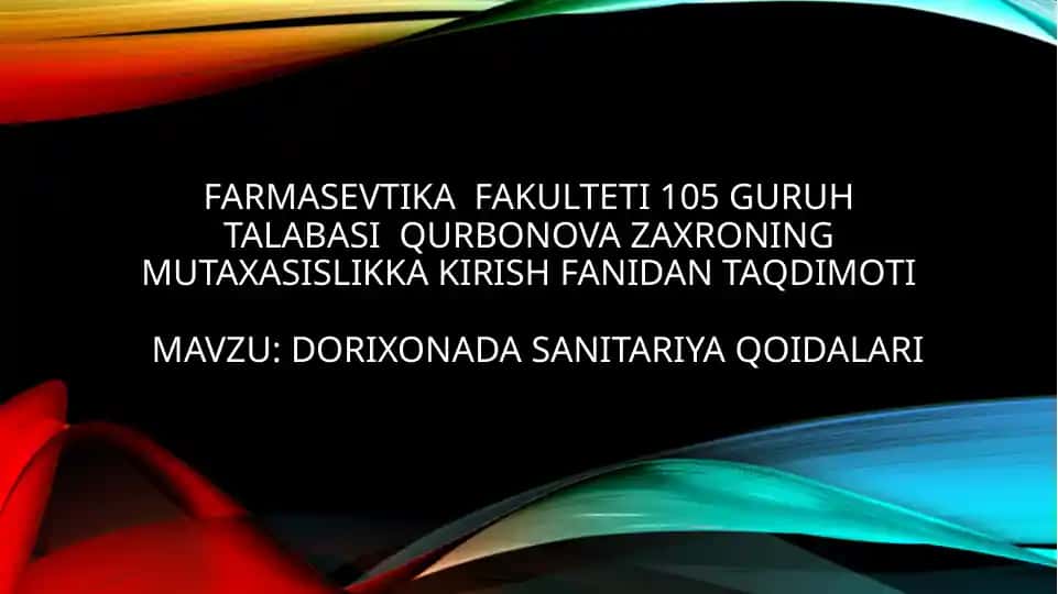 Dorixonada sanitariya qoidalari