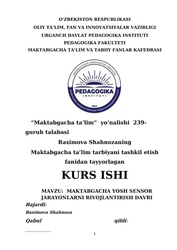 MAKTABGACHA YOSH SENSOR JARAYONLARNI RIVOJLANTIRISH DAVRI