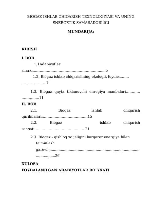 BIOGAZ ISHLAB CHIQARISH TEXNOLOGIYASI VA UNING ENERGETIK SAMARADORLIGI