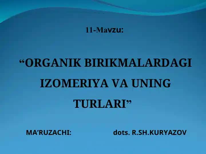 Izomeriya va uning turlari