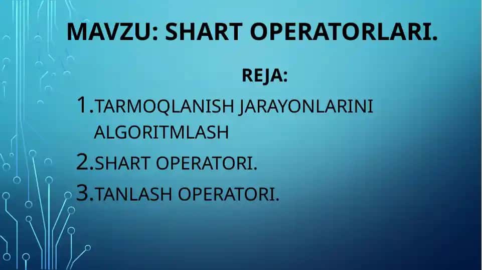 Shart operatorlari