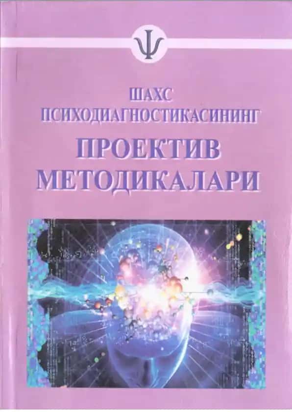 Shaxs Psixodiagnostikasining Proektiv Metodikasi