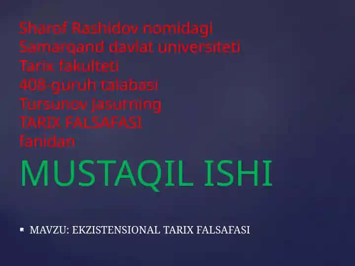 EKZISTENSIONAL TARIX FALSAFASI