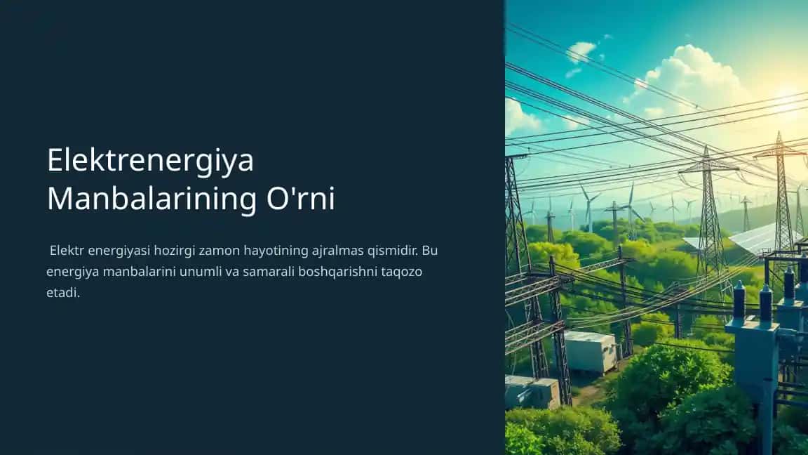 Elektrenergiya Manbalarining O'rni