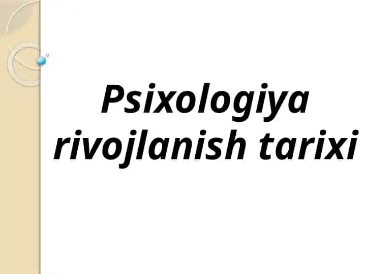Psixologiya rivojlanish tarixi