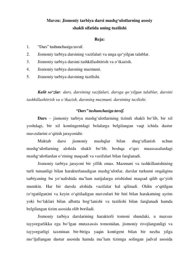 Jismoniy tarbiya darsi mashgʻulotlarning asosiy shakli sifatida uning tuzilishi