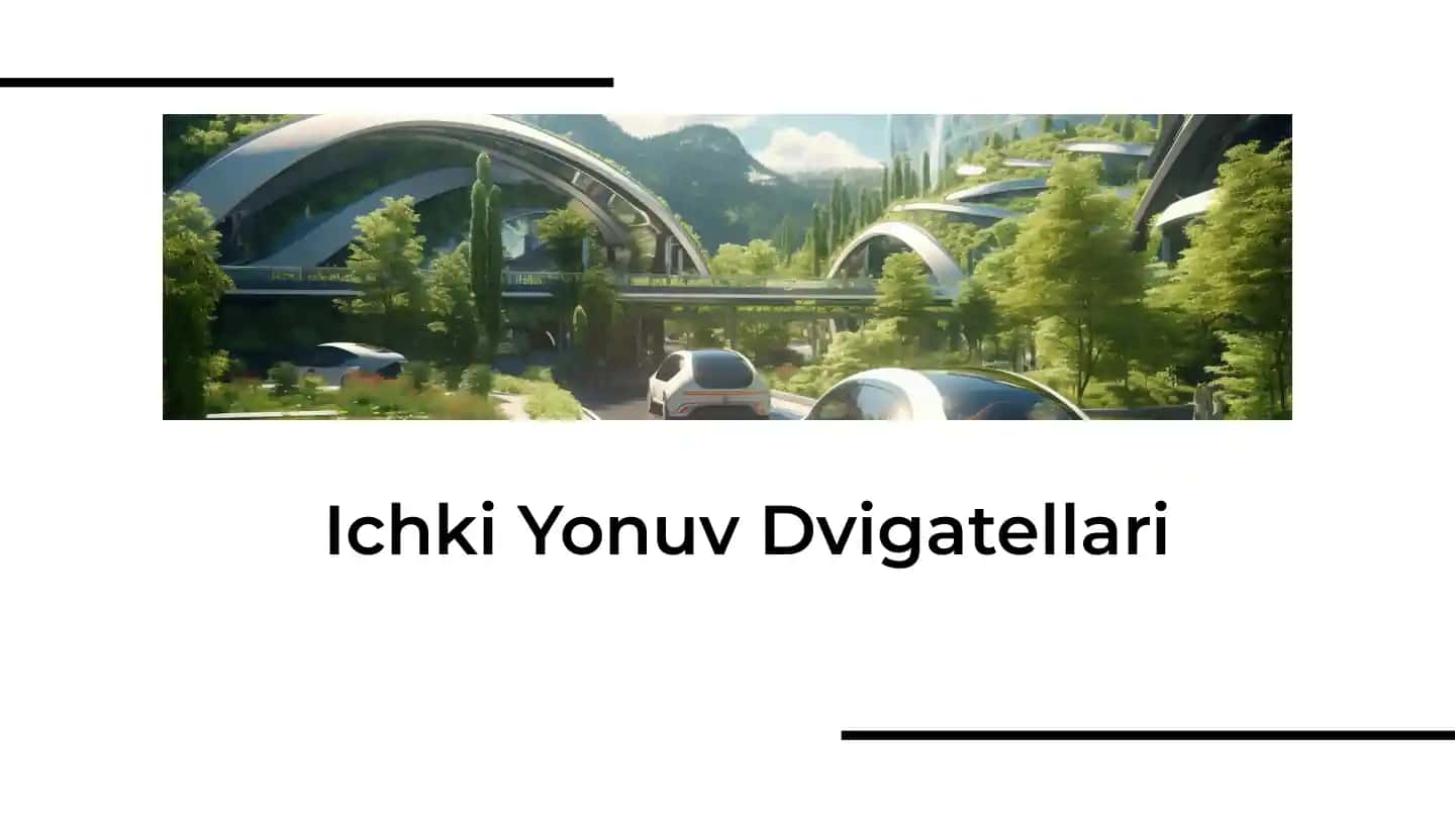Ichki Yonuv Dvigatellari