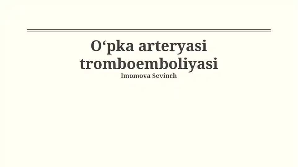 O'pka arteriyasi tromboemboliyasi