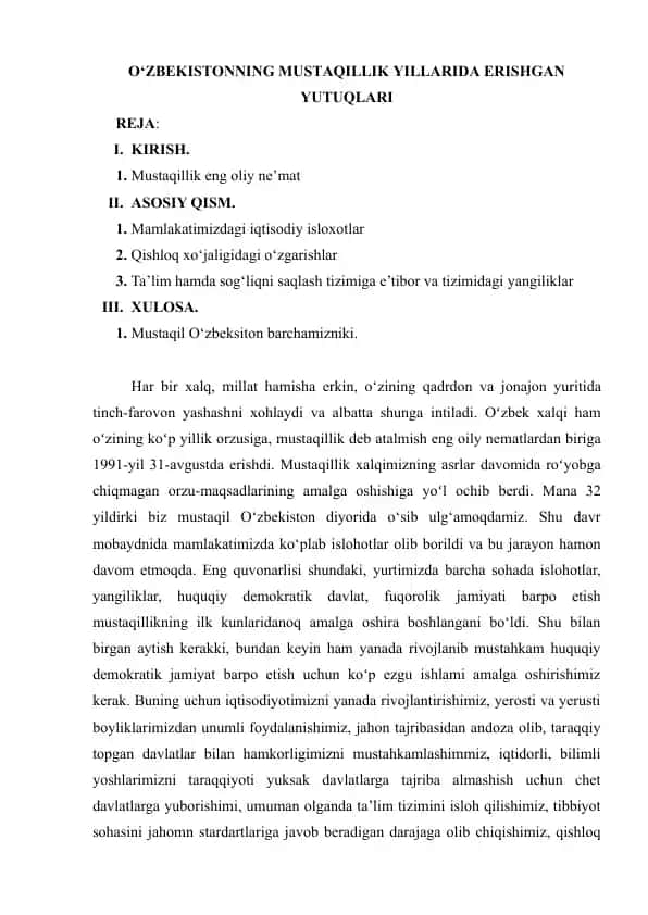 O‘zbekistonning Mustaqillik Yillarida Erishgan Yutuqlari