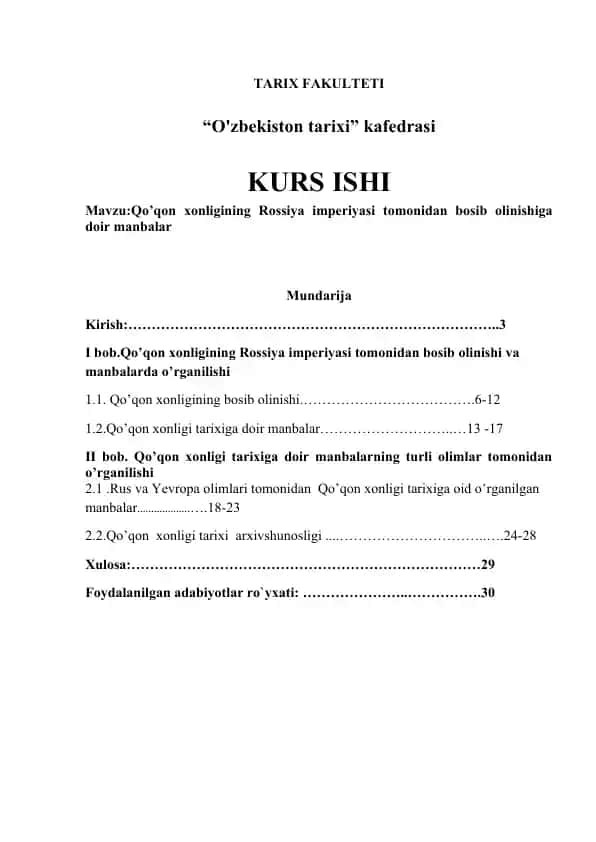 Qo‘qon xonligining Rossiya imperiyasi tomonidan bosib olinishiga doir manbalar (kurs ishi)