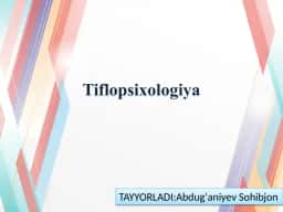 Ko'rish qobiliyati buzilgan shaxslar psixologiyasi (tiflopsixologiya)